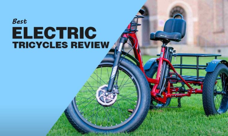 Les meilleurs tricycles électriques pour économiser du carburant en 2022 - Trotons Tech Magazine