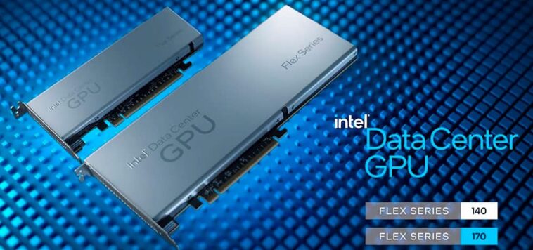 Intel lance les GPU des séries Flex 170 et 140 pour les centres de données