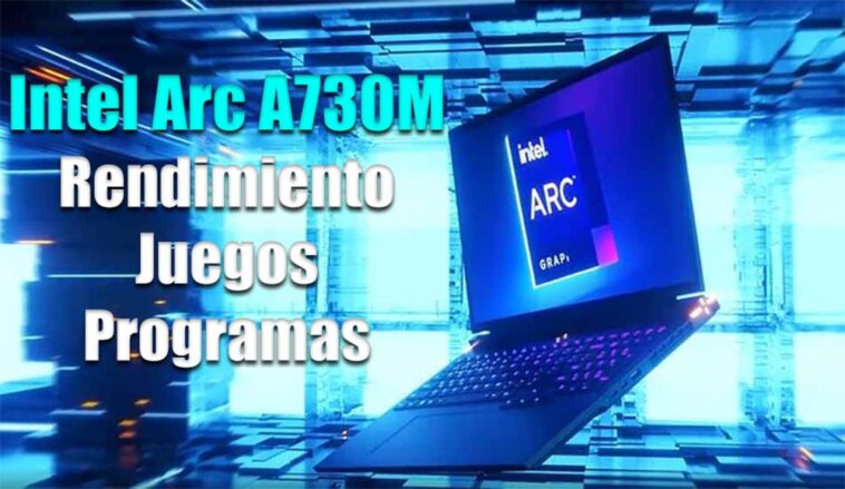 Voici comment l'Intel Arc A730M se comporte face à NVIDIA et AMD dans les ordinateurs portables.