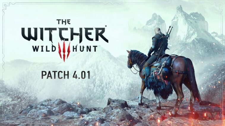 The Witcher 3: Wild Hunt recibe la nueva actualización 4.01