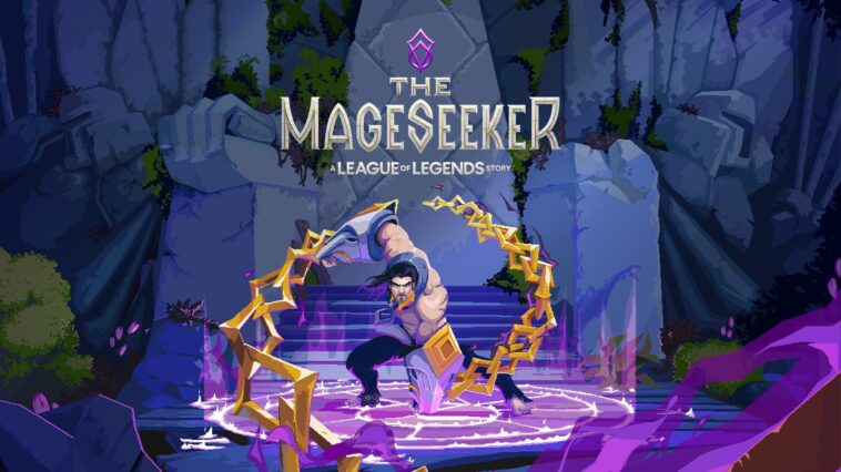 Anunciado The Mageseeker: A League of Legends Story, que estará protagonizado por Sylas