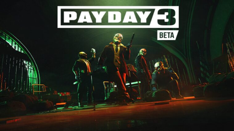 Recuerda: la beta de Payday 3 es esta semana