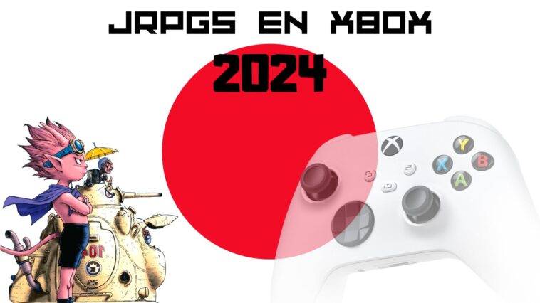 jrpgs en xbox 2024