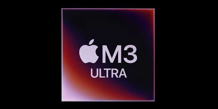 L'Apple M3 Ultra serait une puce monolithique de plus de 800 mm2