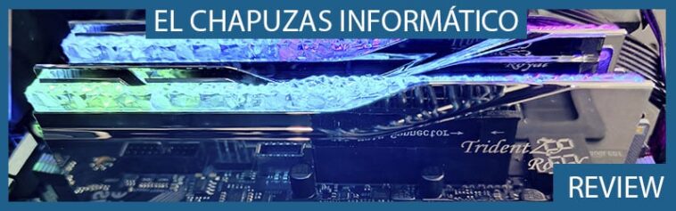 G.SKILL Trident Z5 Royal, revue en espagnol