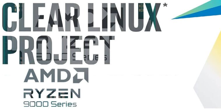 AMD-Ryzen-9000-Clear-Linux