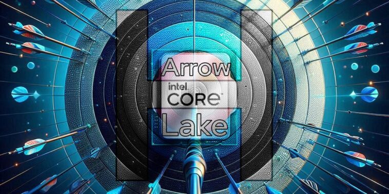 Intel Arrow Lake-H comprendra 3 types d'architecture de base