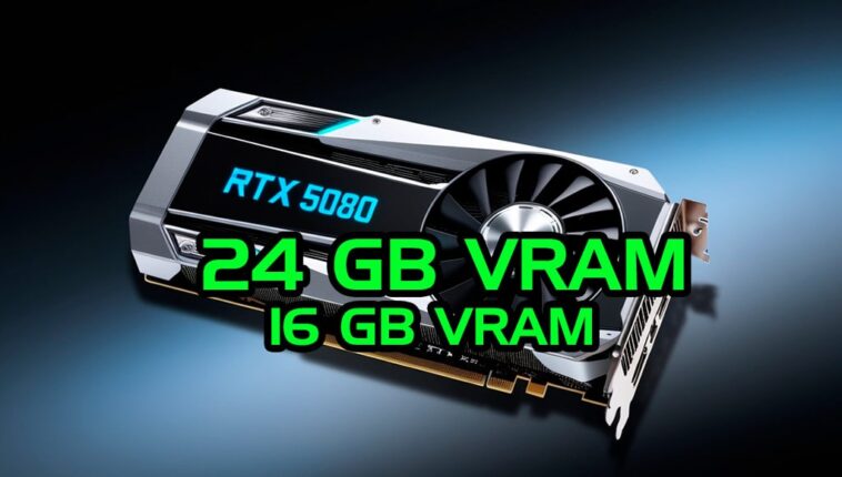 16 et 24 Go de mémoire VRAM