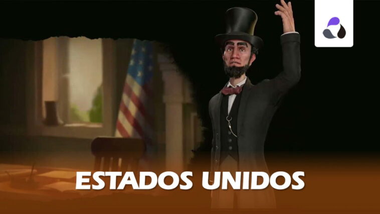Guide des États-Unis dans Civilization VI : dirigeants, compétences et stratégie