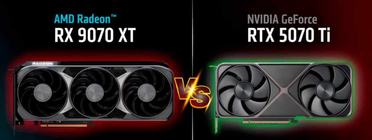 RADEON RX 9070 XT VS GEFORCE RTX 5070 TI: Un gagnant clair