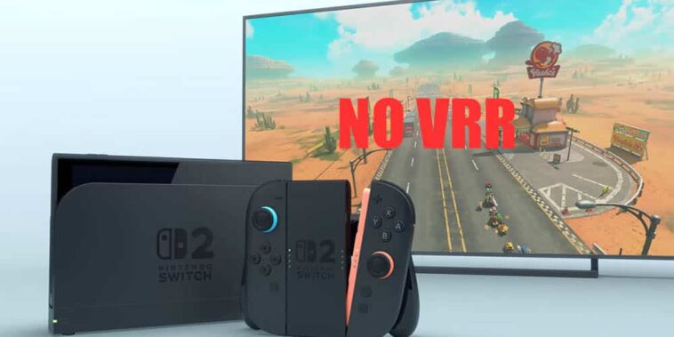 Nintendo Switch 2 ne fonctionnera pas avec VRR en mode Dock